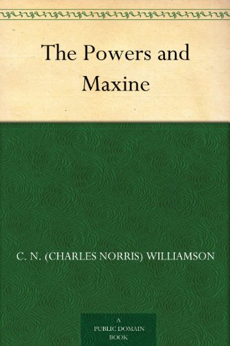 The Powers and Maxine